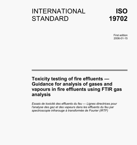 ISO 19702 pdf download – ISO 19702 pdf Toxicity testing of fire effluents —Guidance for analysis of gases and vapours in fire effluents using FTIR gas analysis