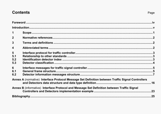 ISO 10711 pdf download – lntelligent Transport Systems – InterfaceProtocol and Message Set Definition between Traffic Signal Controllers and Detectors