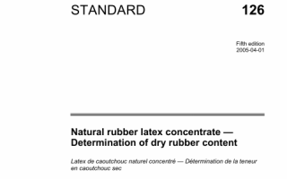 ISO 126 pdf download – Natural rubber latex concentrate —Determination of dry rubber content