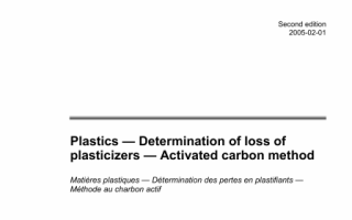 ISO 176 pdf download – Plastics – Determination of loss of plasticizers – Activated carbon method