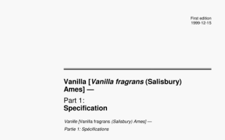 ISO 5565-1 pdf download – Vanilla [Vanilla fragrans(Salisbury)Ames]- Part 1: Specification
