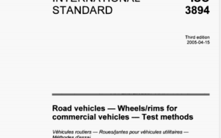 ISO 3894 pdf download – Road vehicles一Wheels/rims for commercial vehicles – Test methods