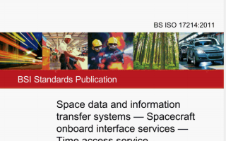 BS ISO 17214 pdf download – Space data and informationtransfer systems-Spacecraft on board interface services —Time access service