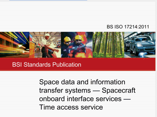 BS ISO 17214 pdf download – Space data and informationtransfer systems-Spacecraft on board interface services —Time access service