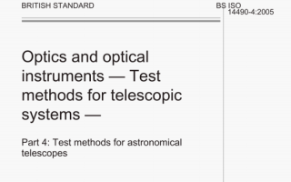 BS ISO 14490-4 pdf download – Optics and optical instruments – – Test methods for telescopic systems – Part 4: Test methods for astronomical telescopes