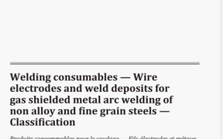 ISO 14341 pdf download – Welding consumables一Wire electrodes and weld deposits for gas shielded metal arc welding of non alloy and fine grain steels一 Classification