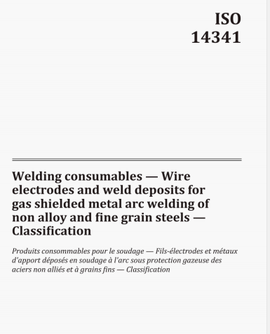 ISO 14341 pdf download – Welding consumables一Wire electrodes and weld deposits for gas shielded metal arc welding of non alloy and fine grain steels一 Classification