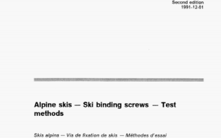 ISO 6005 pdf download – Alpine skis一Ski binding screws一Test methods
